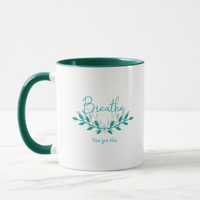 Meditation mug - Breathe, you got this (Left)