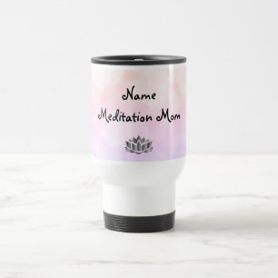 Meditation Mum design Travel Mug