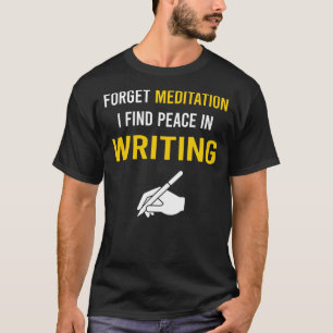 Meditation Writing Writer T-Shirt