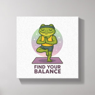 Meditative Frog Art - Find Your Balance Poster" Canvas Print