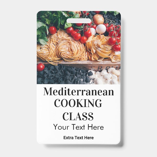 Mediterranean Cooking Class Lessons Photo & Logo  ID Badge (Front)