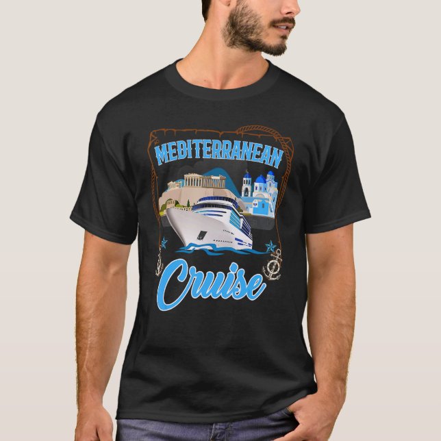 Mediterranean Cruise  For Men Women T-Shirt (Front)
