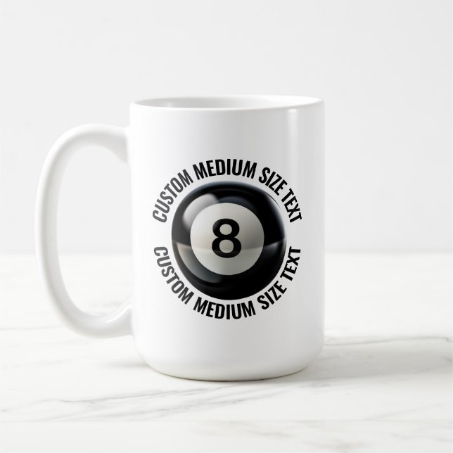 Medium Personalized Text Pool 8 Ball 15 oz. Custom Coffee Mug (Left)