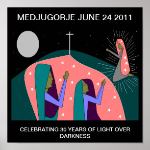 MEDJUGORJE 30-YEAR ANNIVERSARY POSTER