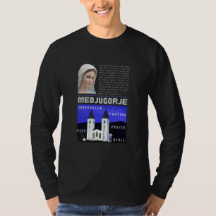 Medjugorje Message January 25 2023 Prayer Mass Con T-Shirt