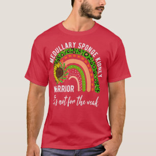 Medullary Sponge Kidney shirts, awareness shirts P