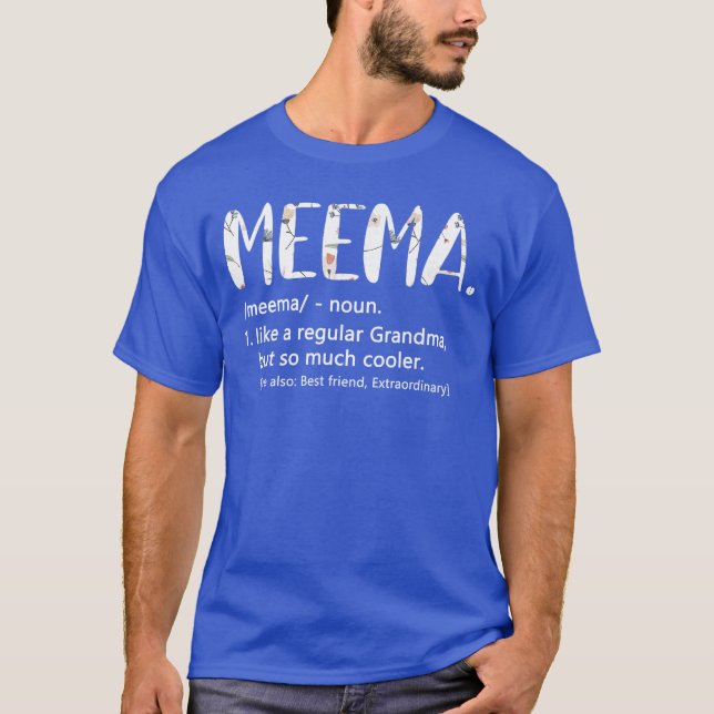 Meema s for Women Mothers Day idea Cute Grandma Me T-Shirt (Front)