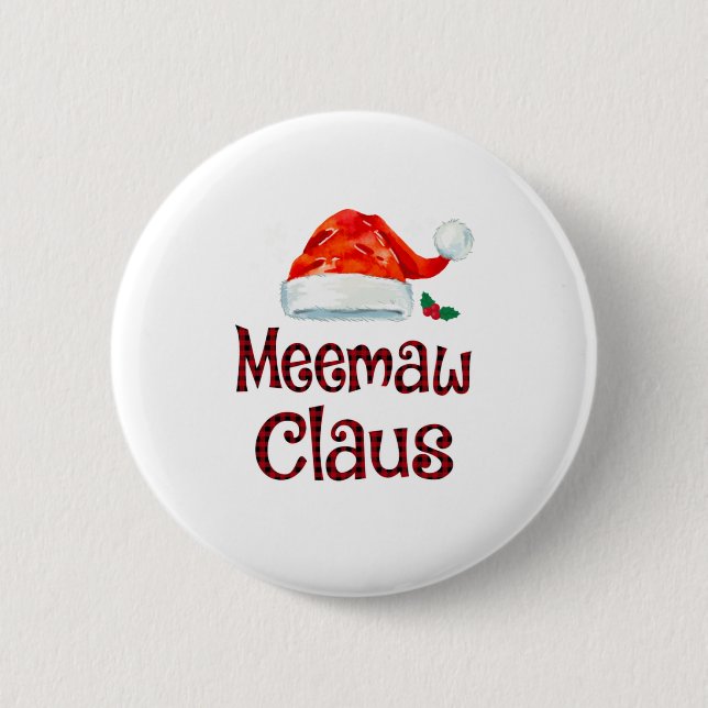 Meemaw Claus Tee Christmas Pajama Family 6 Cm Round Badge (Front)