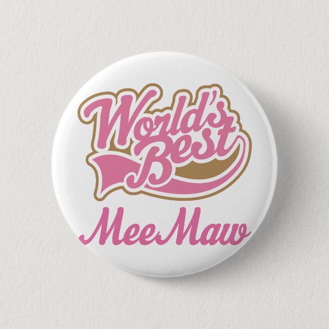 Meemaw Gift Pink 6 Cm Round Badge (Front)