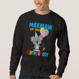 Meemaw Of The Birthday Boy Koala Bear Family Koala Sweatshirt