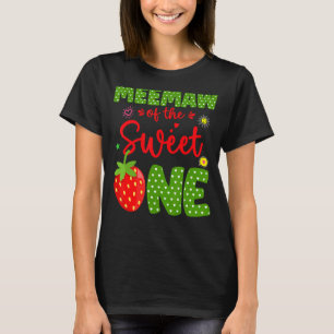 Meemaw Of The Birthday One Strawberry 1st Fruit B T-Shirt
