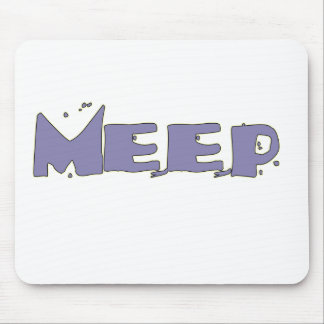 Meep Your Mousepad
