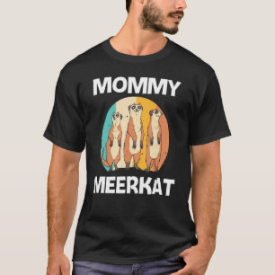 Meerkat For Women Mom Retro Wildlife Zoo Animal T-Shirt