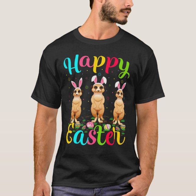 Meerkat   Funny Easter Egg Bunny Meerkat Happy Eas T-Shirt (Front)