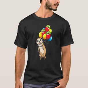 Meerkat Hanging On Balloons Suricate African Anima T-Shirt