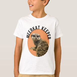Meerkat Keeper T-Shirt