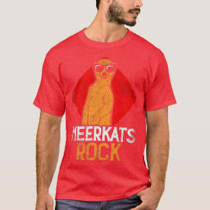 Meerkats rock T-Shirt