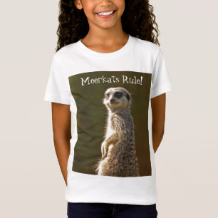 Meerkats Rule! T-shirt