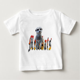 "Meerkats: Standing Proud Behind the Name" Baby T-Shirt
