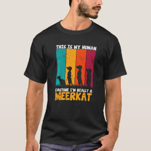 Meerkats Suricate Wilderness Africa Animal Zoo Rod T-Shirt