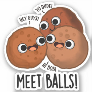 Meet-balls Funny Social Meatball Pun 