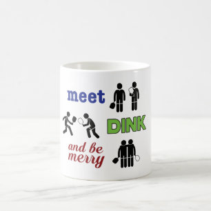 "Meet, Dink, and Be Merry" Pickleball Mug