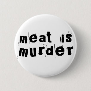 Meet Is Murder 6 Cm Round Badge