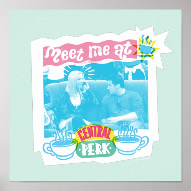 Meet Me at Central Perk Neon Graphic Poster (Front)