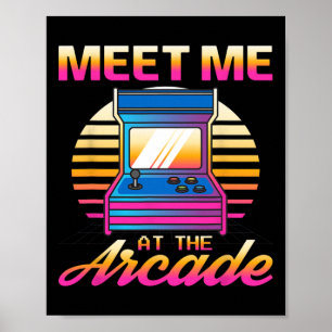 Meet Me At The Arcade Gamer Vaporwave Retro Video  Poster