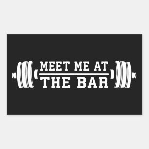 Meet Me At The Bar - Barbell - Workout Rectangular Sticker