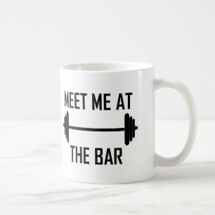 Meet me at the bar funny quote coffee mug