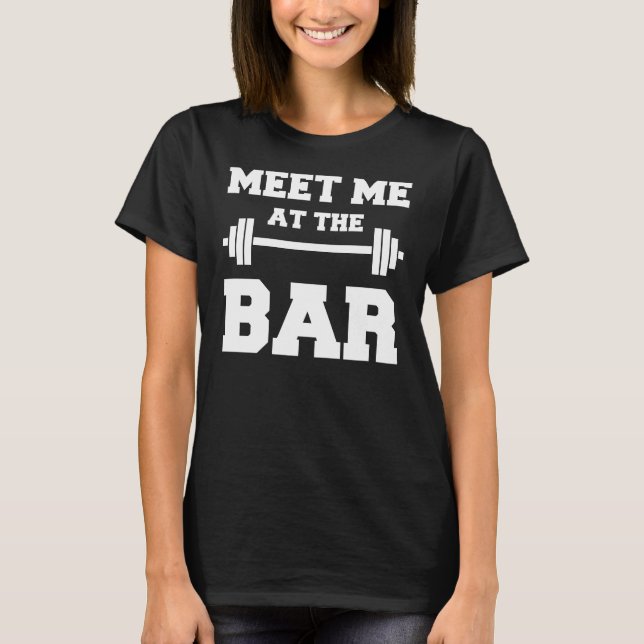 MEET ME AT THE BAR Funny Women's Black Gym Shirt (Front)