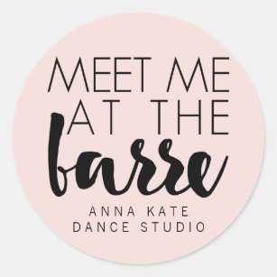Meet Me at the Barre   Pink & Black Ballet Studio Classic Round Sticker