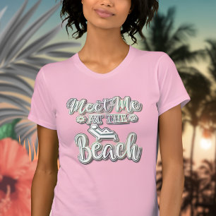 Meet me at the Beach Colourful Text T-Shirt