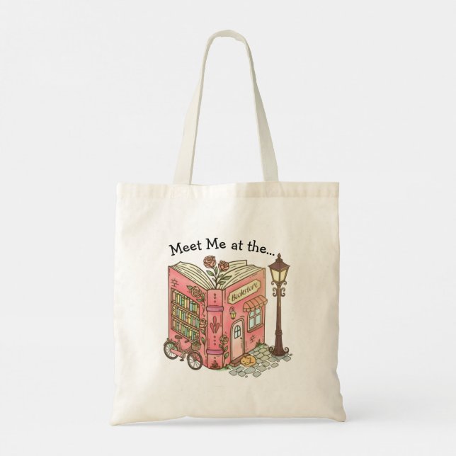 Meet Me At The Bookstore Tote Bag (Back)