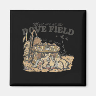 Meet Me At The Dove Field Dove Hunting Camo Bag Hu Magnet