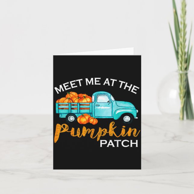 Meet Me At The Pumpkin Patch Ckup Fall Thanksgivin Card (Front)