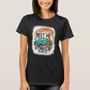 Meet Me at The Pumpkin Patch Fall Autumn Thanksgiv T-Shirt