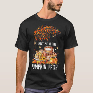 Meet Me At The Pumpkin Patch Truck Autumn Hello Fa T-Shirt