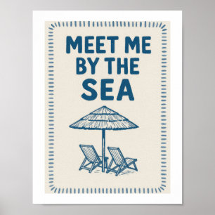Meet Me By The Sea Retro Typography Beach Lounge Poster
