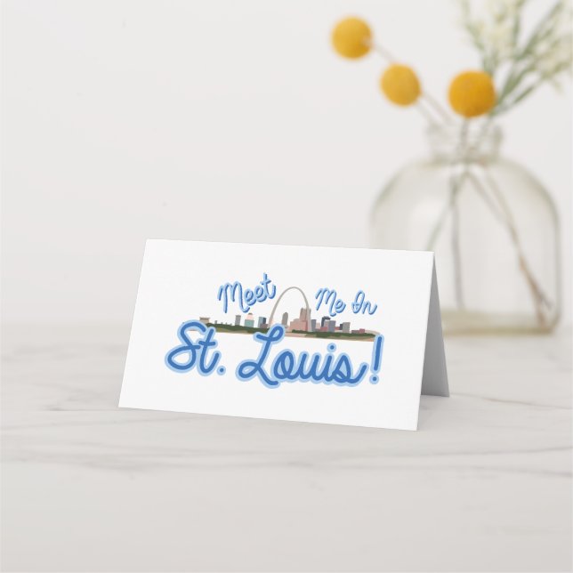 Meet Me In St. Louis! Place Card (Front)