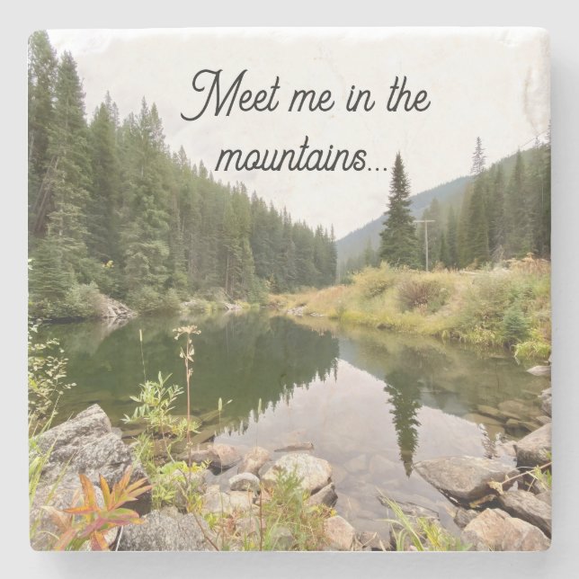 Meet Me in the Mountains Stone Coaster (Front)
