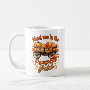 Meet me in the Pumpkin Patch Coffee Mug