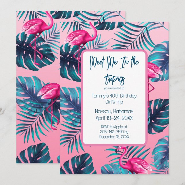 Meet Me In the Tropics Birthday Girls Trip Vacay Invitation (Front/Back)