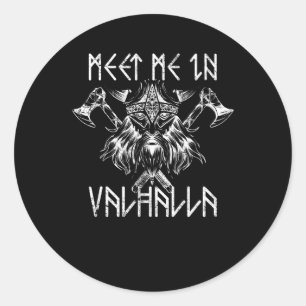 Meet Me In Valhalla Nordic Shirt Runes Vikings Classic Round Sticker