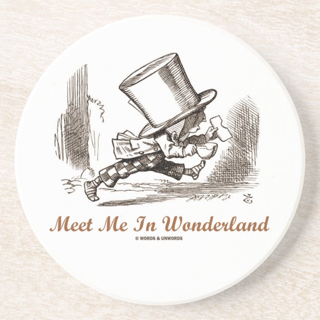 Meet Me In Wonderland (Mad Hatter Running) Coaster (Front)