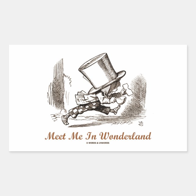 Meet Me In Wonderland (Mad Hatter Running) Rectangular Sticker (Front)