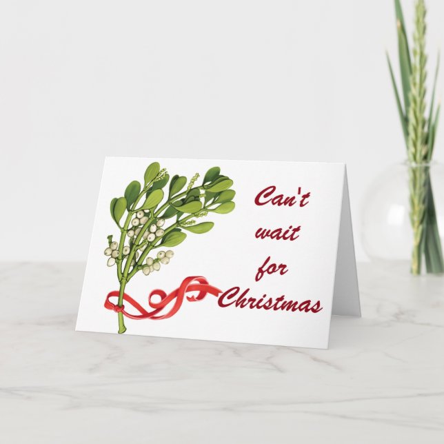 MEET ME UNDER THE MISTLETOE CHRISTMAS HOLIDAY CARD (Front)