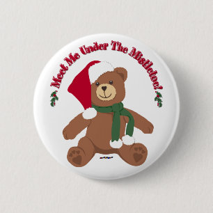 Meet Me Under The Mistletoe! Christmas Teddy Bear 6 Cm Round Badge
