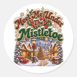 Meet Me Under The Mistletoe Cosy Winter Cabin Classic Round Sticker